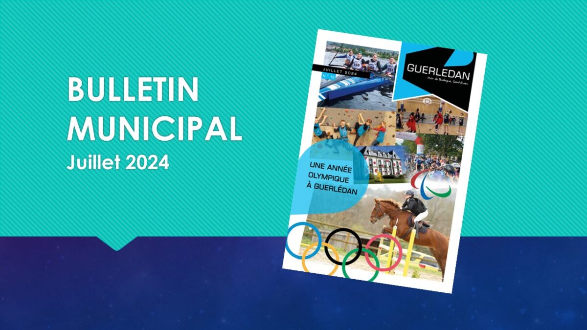Bulletin municipal – Juillet 2024
